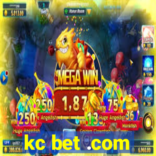 kc bet .com